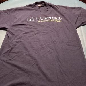 Vintage Life is Uncertain... graphic Single Stitched T-shirt